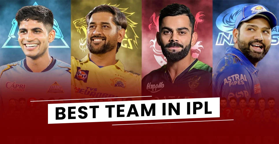 The best team in IPL