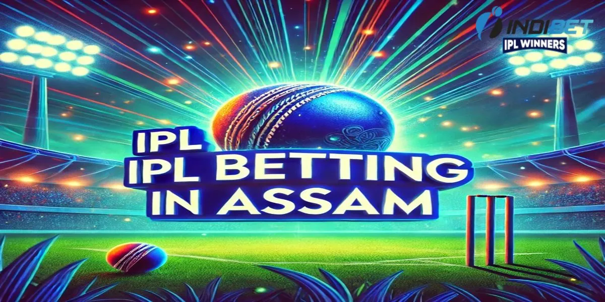 IPL Betting in Assam