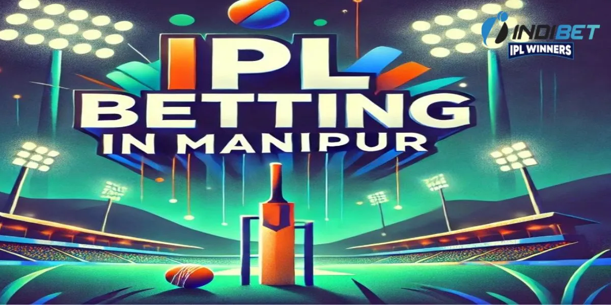 IPL Betting in Manipur