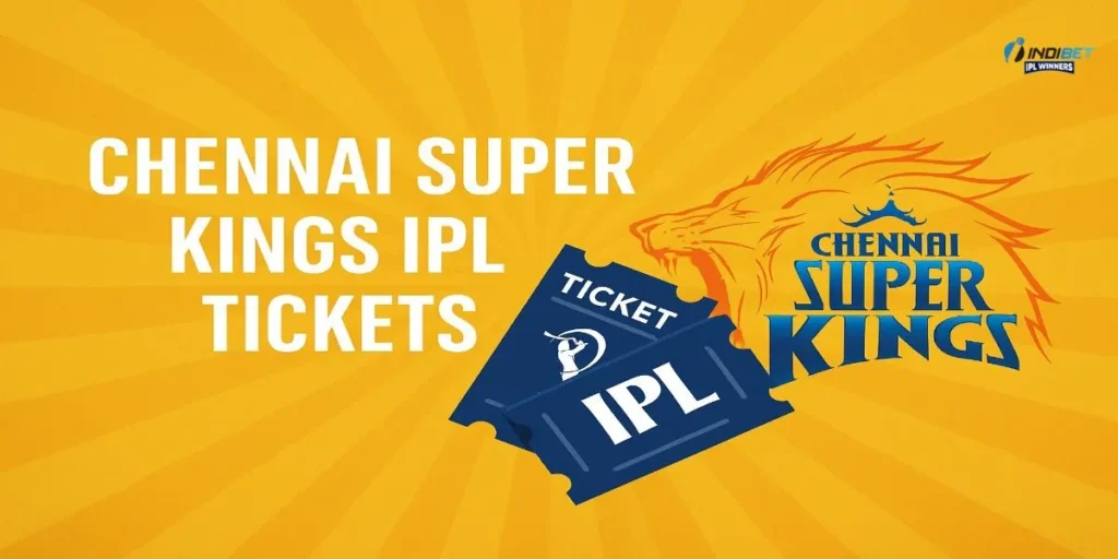 Chennai Super Kings IPL Tickets