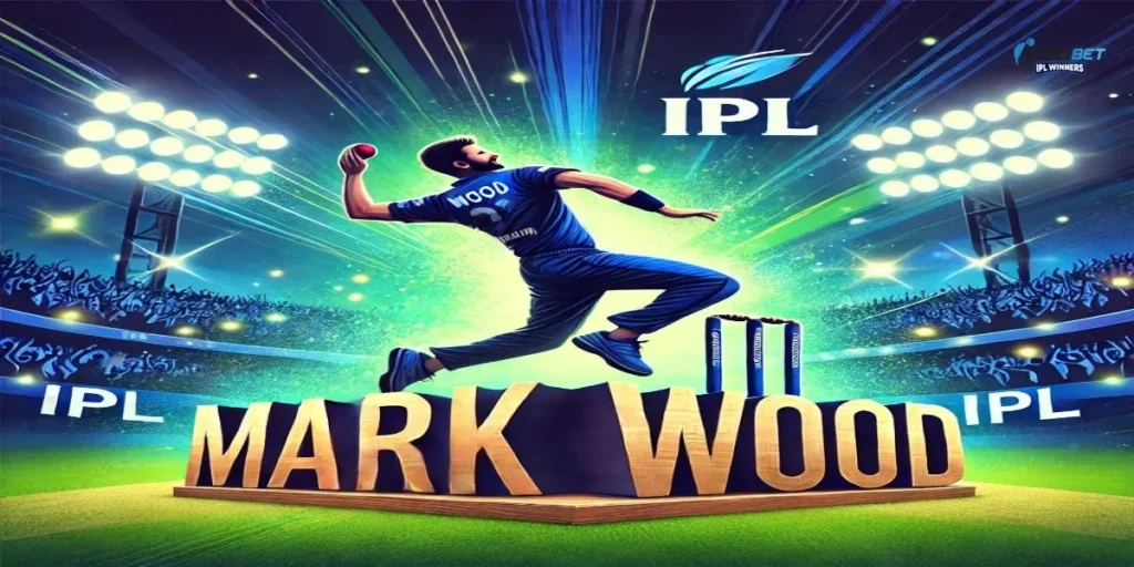 Mark Wood IPL