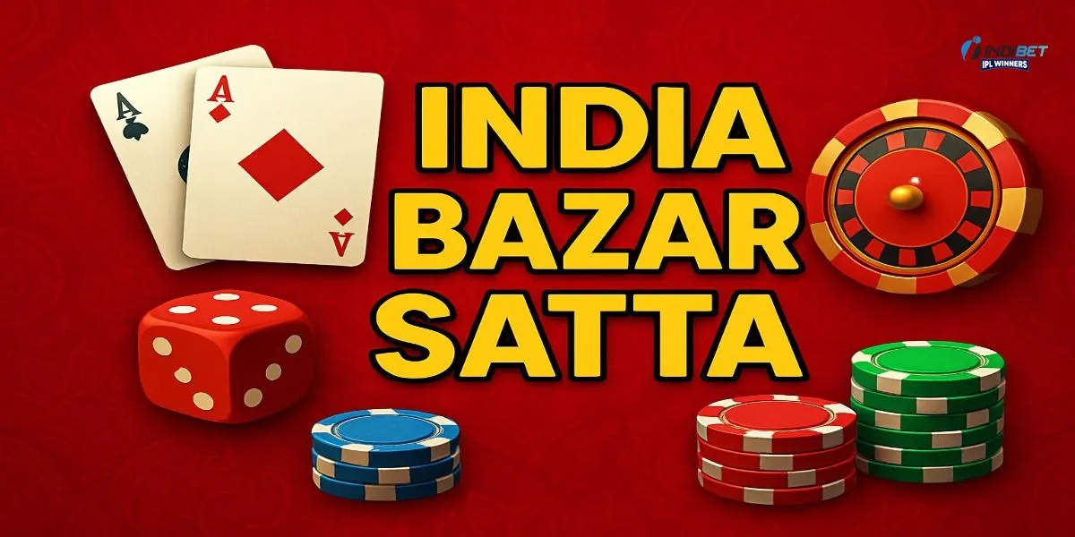 India Bazar Satta