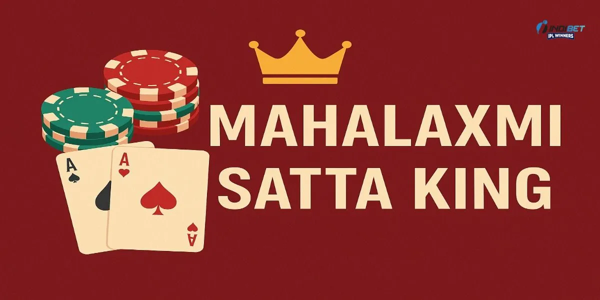 Mahalaxmi Satta King